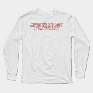 All Too Well lyrics Long Sleeve T-Shirt